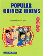 Popular Chinese Idioms - Jeffrey Seow