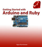 Getting Started with Arduino and Ruby - Agus Kurniawan