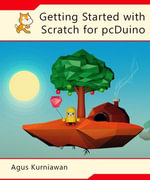 Getting Started with Scratch for pcDuino - Agus Kurniawan