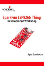 SparkFun ESP8266 Thing Development Workshop - Agus Kurniawan