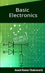 Basic Electronics - Anand Kumar Chakravartry
