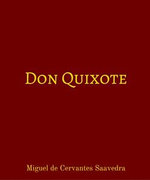 Don Quixote - Miguel de Cervantes Saavedra