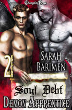 Demon Apprentice : A Soul Debt Demon Adventure Romance - Sarah Barimen