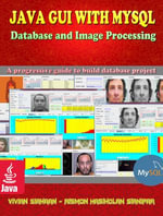 JAVA GUI WITH MYSQL : Database and Image Processing - Vivian Siahaan