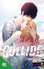 Collide Chapter 70 : Collide : Book 70 - Wann