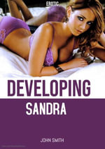 Developing Sandra - JOHN SMITH