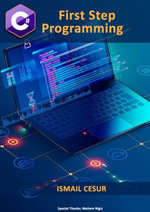 First Step Programming C# - ?smail Cesur