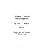 Embedded Graphics Processing Units : Computer Architecture - Patrick Stakem