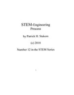 STEM - Engineering Process : STEM - Patrick Stakem