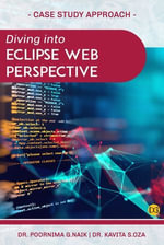 Diving into Eclipse Web Perspective - Dr Poornima G.Naik