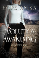 evolution : Awakening - Hope Anika