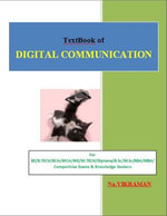 TEXTBOOK OF DIGITAL COMMUNICATION : For BE/B.TECH/BCA/MCA/ M.TECH/Diploma/B.Sc/M.Sc/MA/ BA/Competitive Exams & Knowledge Seekers - Na.VIKRAMAN
