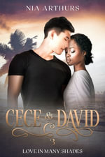 Cece & David 3 : An AMBW Romance - Nia Arthurs