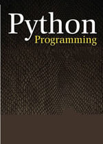 PYTHON PROGRAMMING : PYTHON PROGRAMMING - Vishal Khachane
