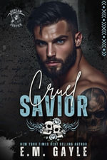 Cruel Savior - E.M. Gayle