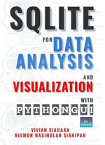 Sqlite For Data Analysis And Visualization With Python Gui - Vivian Siahaan