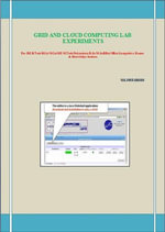 GRID AND CLOUD COMPUTING LAB EXPERIMENTS : This book has been written for the B.COM /LLB/ MBA/ BBA /ME /M.TECH /BE /B.Tech students. - NA.VIKRAMAN