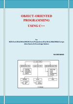 OBJECT-ORIENTED PROGRAMMING USING C++ : This book has been written for the B.COM /LLB/ MBA/ BBA /ME /M.TECH /BE /B.Tech students. - VIKRAMAN N