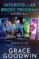 Interstellar Brides® Program Boxed Set : Books 21-24 - Grace Goodwin