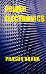 Power Electronics - Prasun Barua