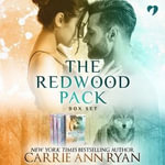 Redwood Pack Box Set : Redwood Pack - Carrie Ann Ryan