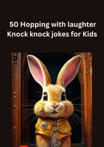 Knock knock jokes for kids - Laraib nasir