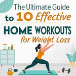 Best 10 Workouts to Do at Home for Losing Weight - amazing fekra