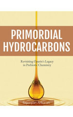 Primordial Hydrocarbons : Re-visiting Oparin's Legacy in Prebiotic Chemistry - Sajeepan Arikaran
