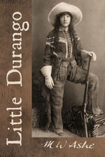 Little Durango - MW Ashe