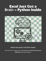 Excel Just Got a Brain - Python Inside - Richard Goes