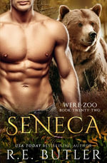 Seneca : Were Zoo : Book 22 - R. E. Butler