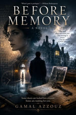 BEFORE MEMORY - Gamal Azzouz