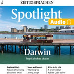 Englisch lernen Audio - Darwin : Spotlight Audio 03/25 - Darwin, Australia - Owen Connors