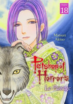 Petshop of Horrors - Le Passage - (18) - MATSURI AKINO