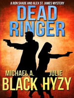 Dead Ringer - Michael A. Black