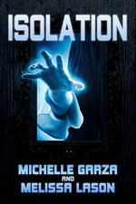 Isolation - Michelle Garza