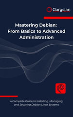 Mastering Debian : From Basics to Advanced Administration - Dargslan