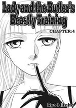 Lady and the Butler's Beastly Training : Chapter 4 - Ryo Hitaka
