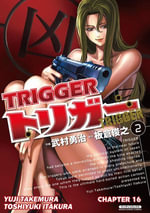 TRIGGER : Chapter 16 - Yuji Takemura
