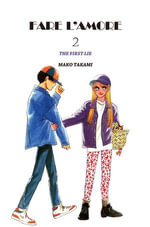 FARE L'AMORE : Volume 2 - Mako Takami