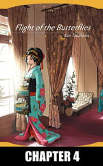 Flight of the Butterflies (English Edition) : Chapter 4 : Hair Still Wet - Kan Takahama