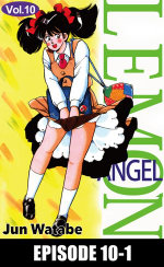 Lemon Angel : Episode 10-1 - Jun Watabe