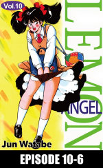 Lemon Angel : Episode 10-6 - Jun Watabe