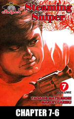 STEAMING SNIPER : Chapter 7-6 - Tadashi Matsumori