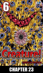 Creature! : chapter 23 - Shingo Honda