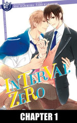 INTERVAL ZERO (Yaoi Manga) : Chapter 1 - HAL SUZUKURA