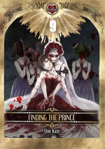 Finding the Prince : Volume 9 - Uiri Kato