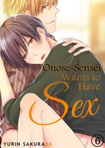 Onose-Sensei Wants to Have Sex : Chapter 6 - Yurin Sakuraba