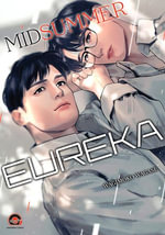 Midsummer Eureka : Chapter6 - WAGIMOKO WAGASE