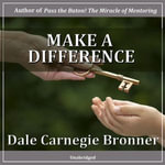 Make a Difference - Dale Carnegie Bronner